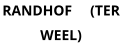 RANDHOF     (TER WEEL)